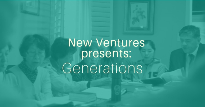 New Ventures Presents: Generations image