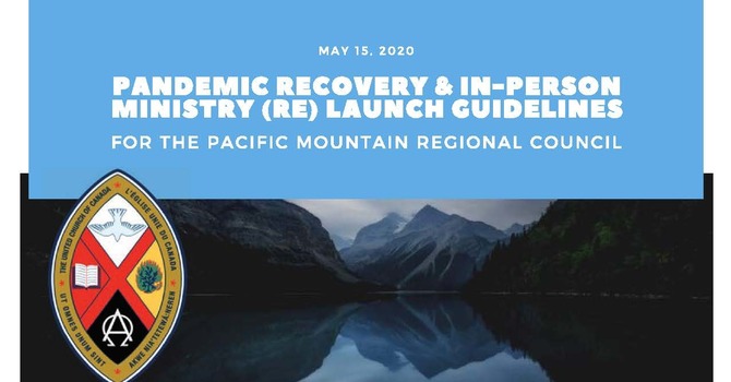 Pandemic Recovery & In-person Ministry (Re) Launch Guidelines