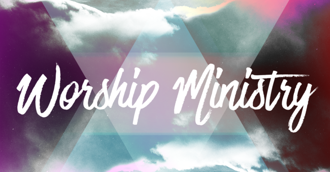 Worship Ministry