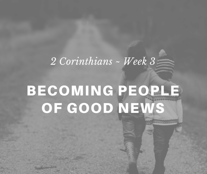 Becoming People of Good News