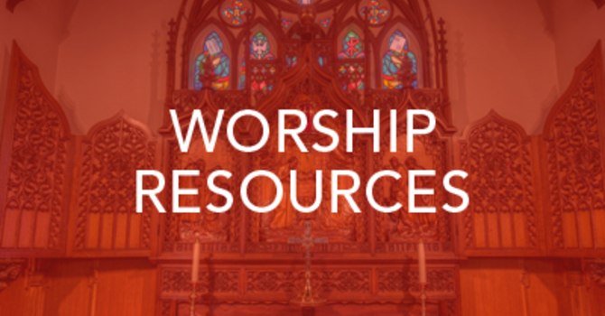 Worship Resources