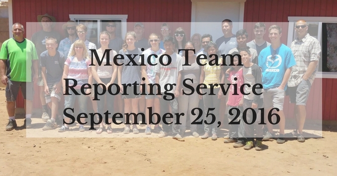 Mexico Missions Reporting Service 2016