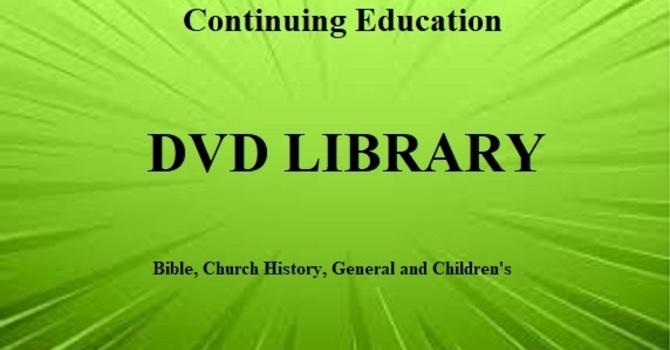 Continuing Education DVD Library