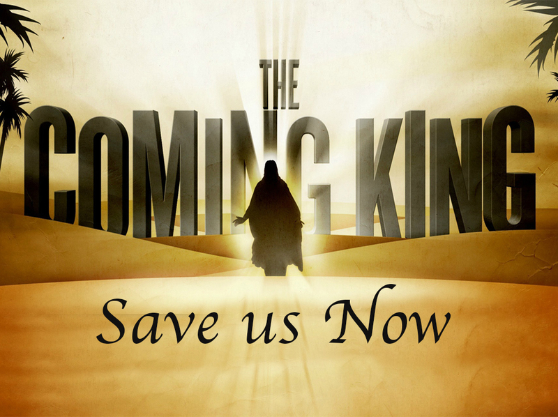 The Coming King!