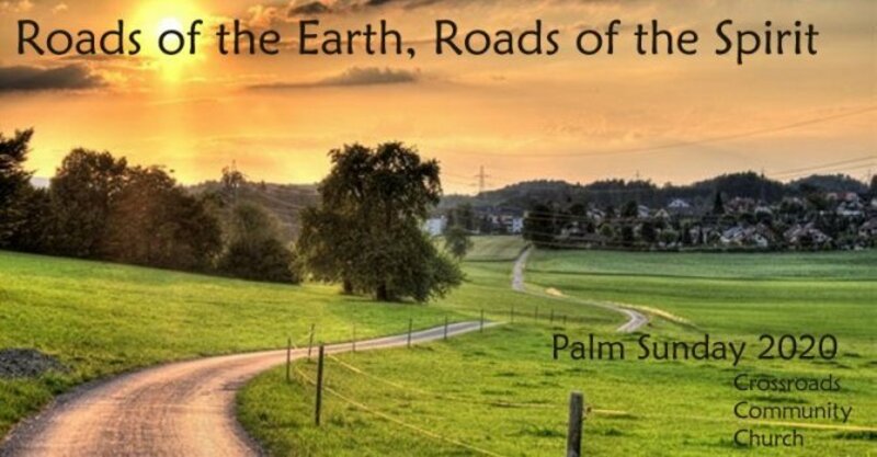 Roads of the Earth and Roads of the Spirit
