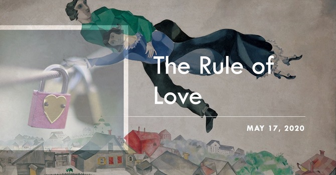 The Rule of Love 