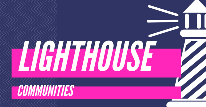 What are Lighthouse Communities? image
