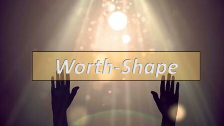 Worth-Shape