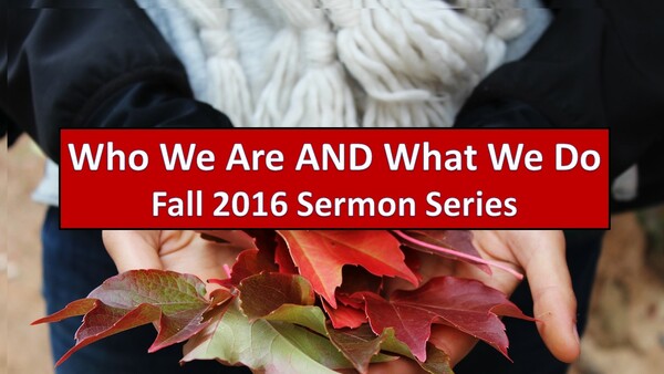 Who We Are AND What We Do