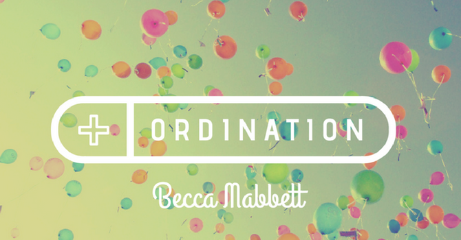 Pastor Becca's Ordination! image