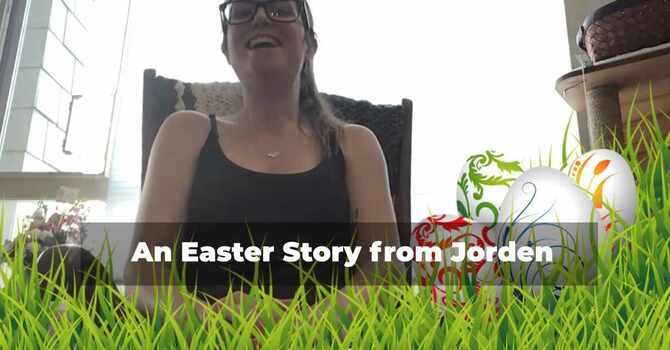 Easter Story from Jorden image