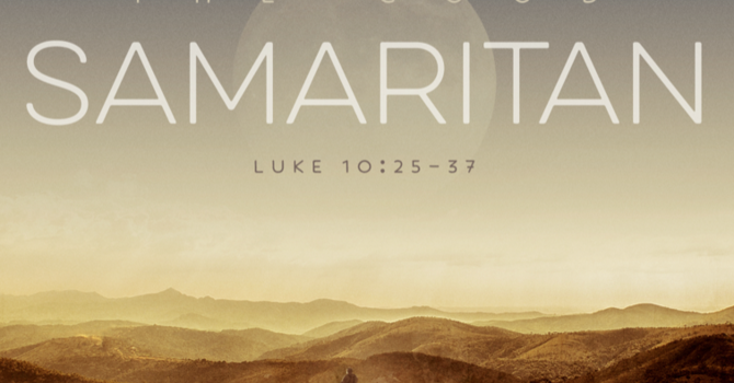 THE GOOD SAMARITAN REVISITED