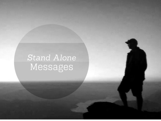 Stand Alone  Messages