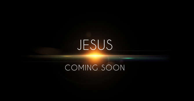 Is Jesus Coming Back Soon?