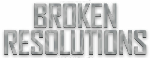 Broken Resolutions