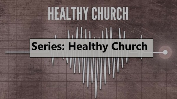 Healthy Church