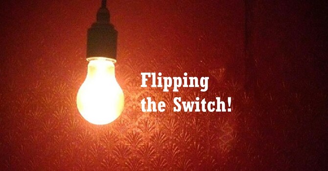Flipping the Switch
