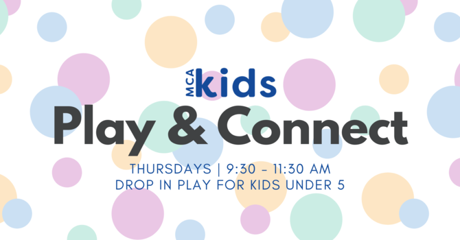 MCA Kids Play & Connect