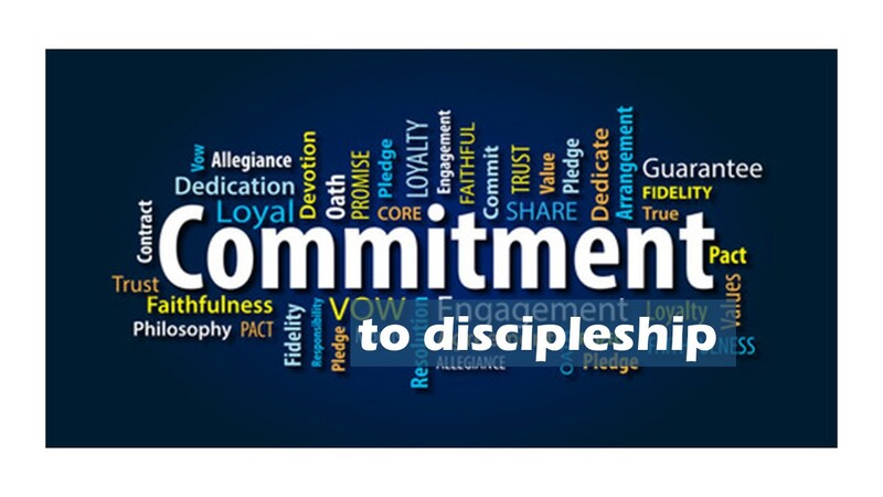 Commitment to Discipleship