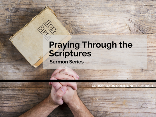 Praying Through the Scriptures