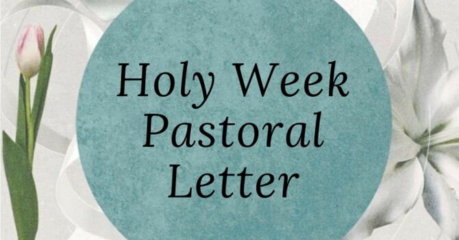 Holy Week Pastoral Letter  image