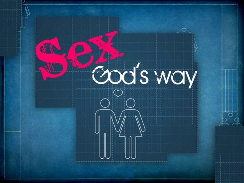 Sex God's Way