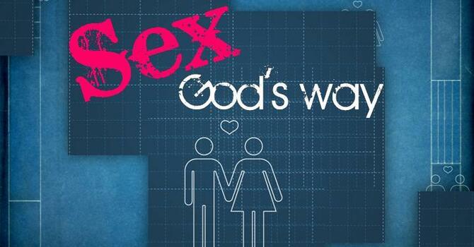 Sex God's Way