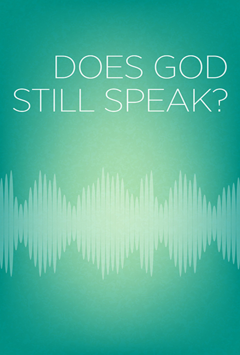 Does God Still Speak?