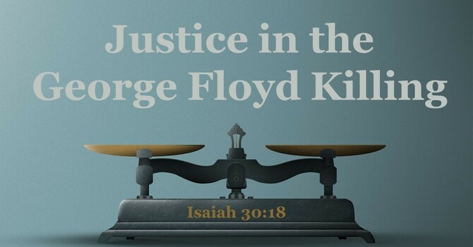 Justice in the George Floyd Killing image