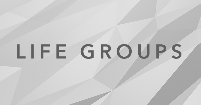 Life Groups