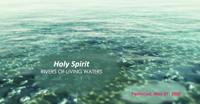 Holy Spirit: River of Living Waters 