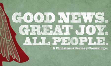 Good News. Great Joy. All People.