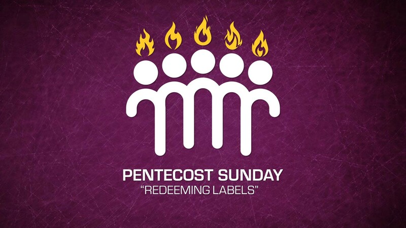 Pentecost Sunday