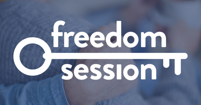 Freedom Session