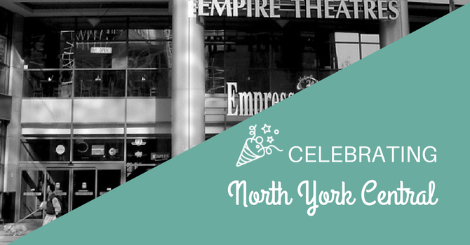 Celebrating North York Central image