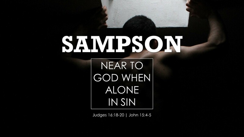 Near to God When Alone in Sin