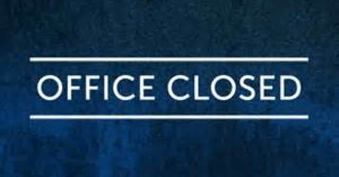 Church Office CLOSED