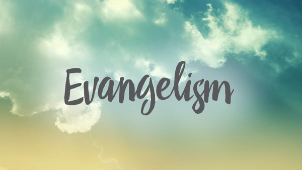 Evangelism