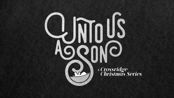 Unto Us A Son