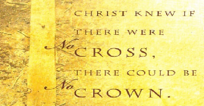 No Cross, No Crown ~ Closing Comments