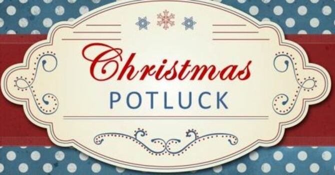 SVBC Family Christmas Potluck