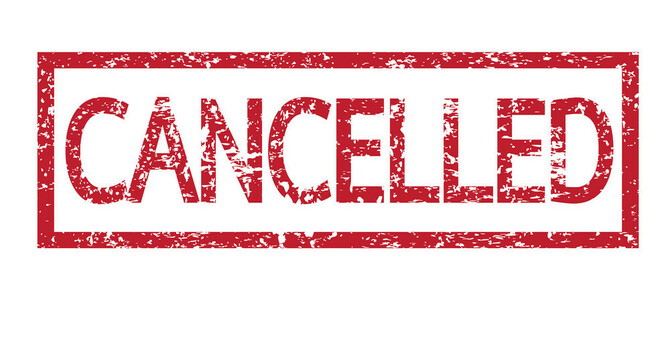 CANCELLED UNTIL FURTHER NOTICE