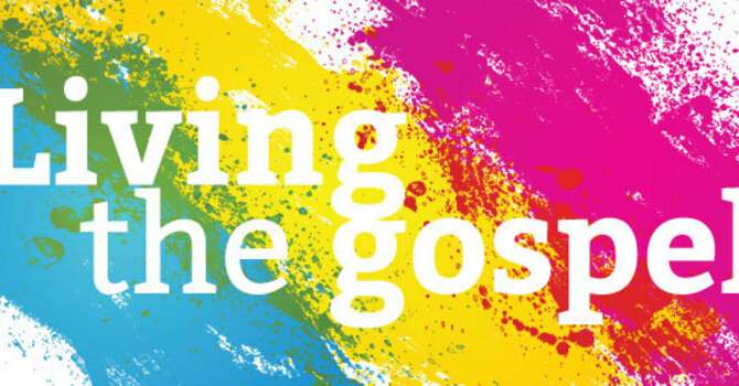 Living the Gospel