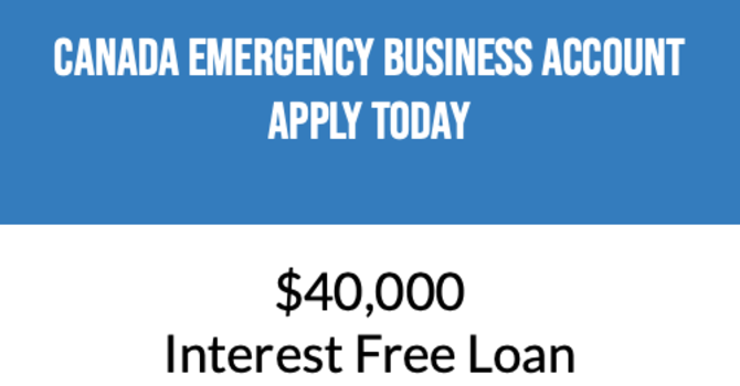 Apply for the Canada Emergency Business Account at your bank TODAY! image