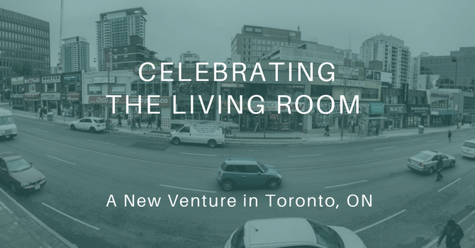 Celebrating The Living Room Church image