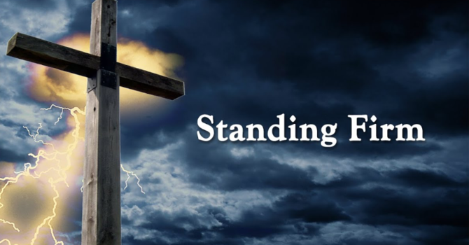 Standing Firm
