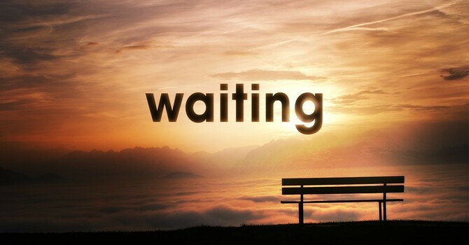 Waiting