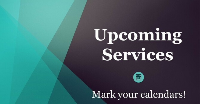 Upcoming Services image