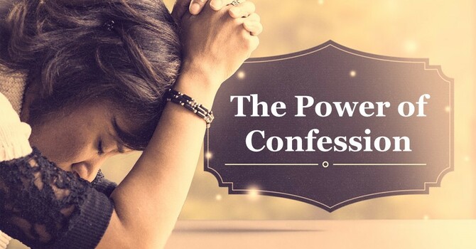 The Power of Confession image