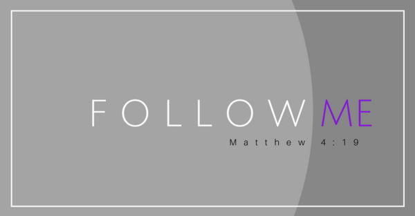Follow Me: Becoming a Disciple of Jesus